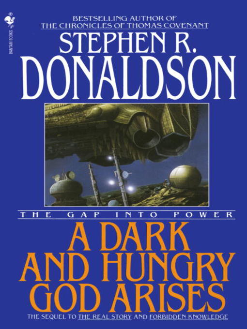 Title details for A Dark and Hungry God Arises by Stephen R. Donaldson - Available